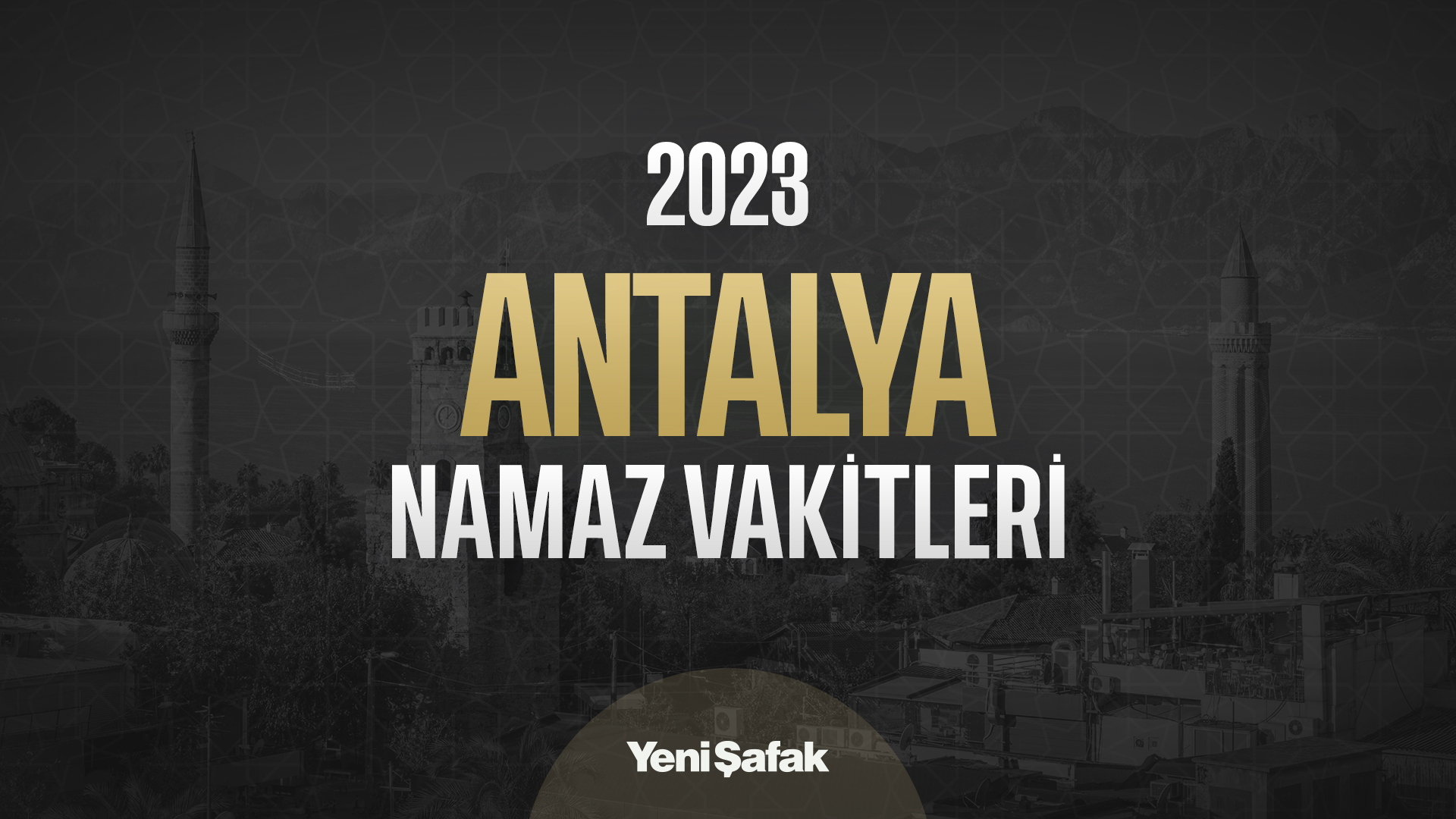 antalya için yatsı ezanı vakti