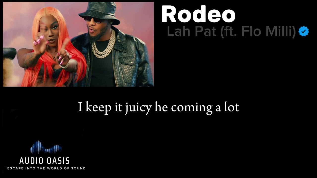 rodeo lyrics flo milli