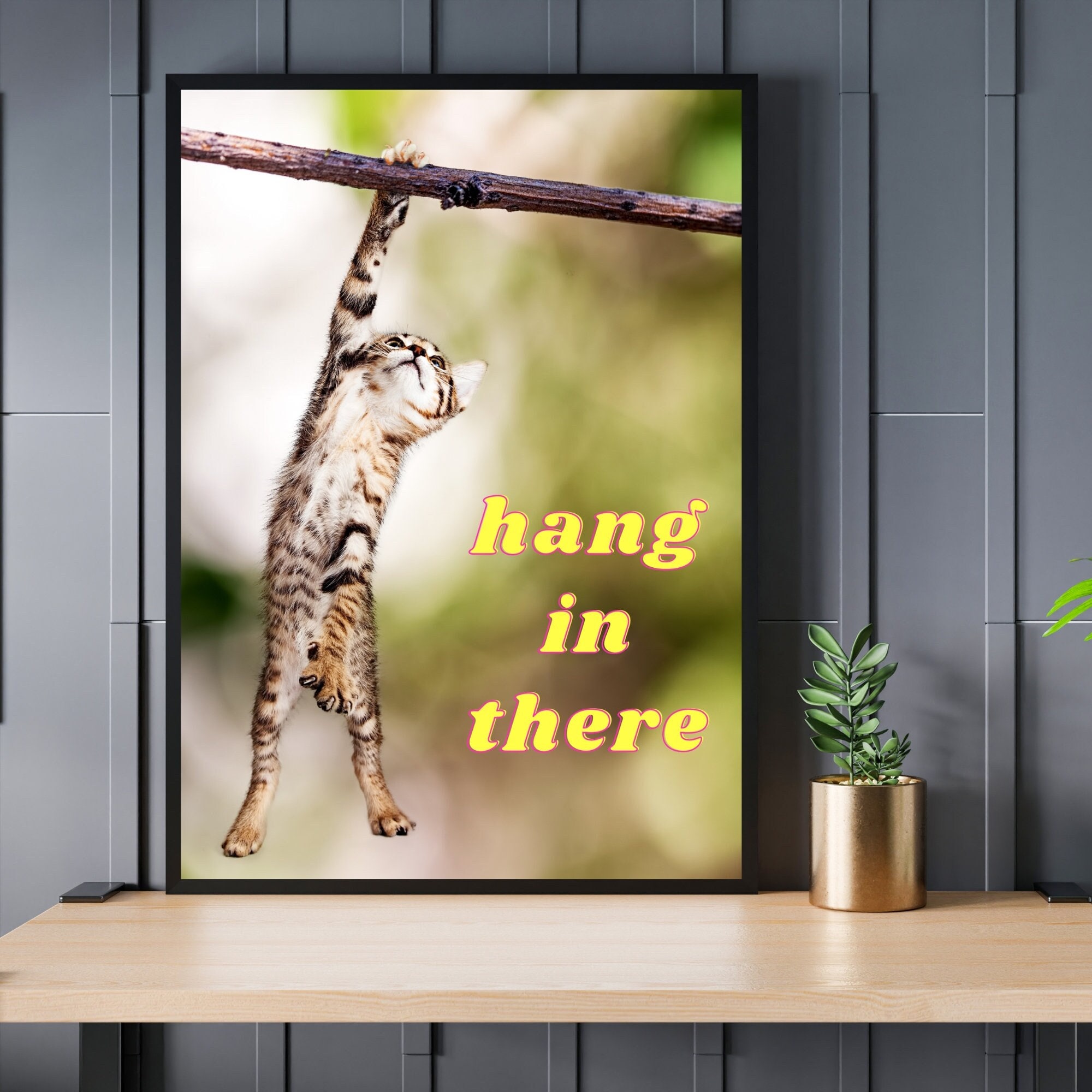 hang in there poster