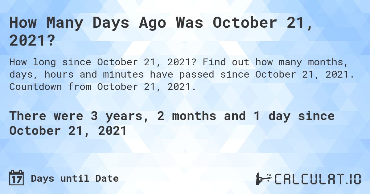 days to october 21