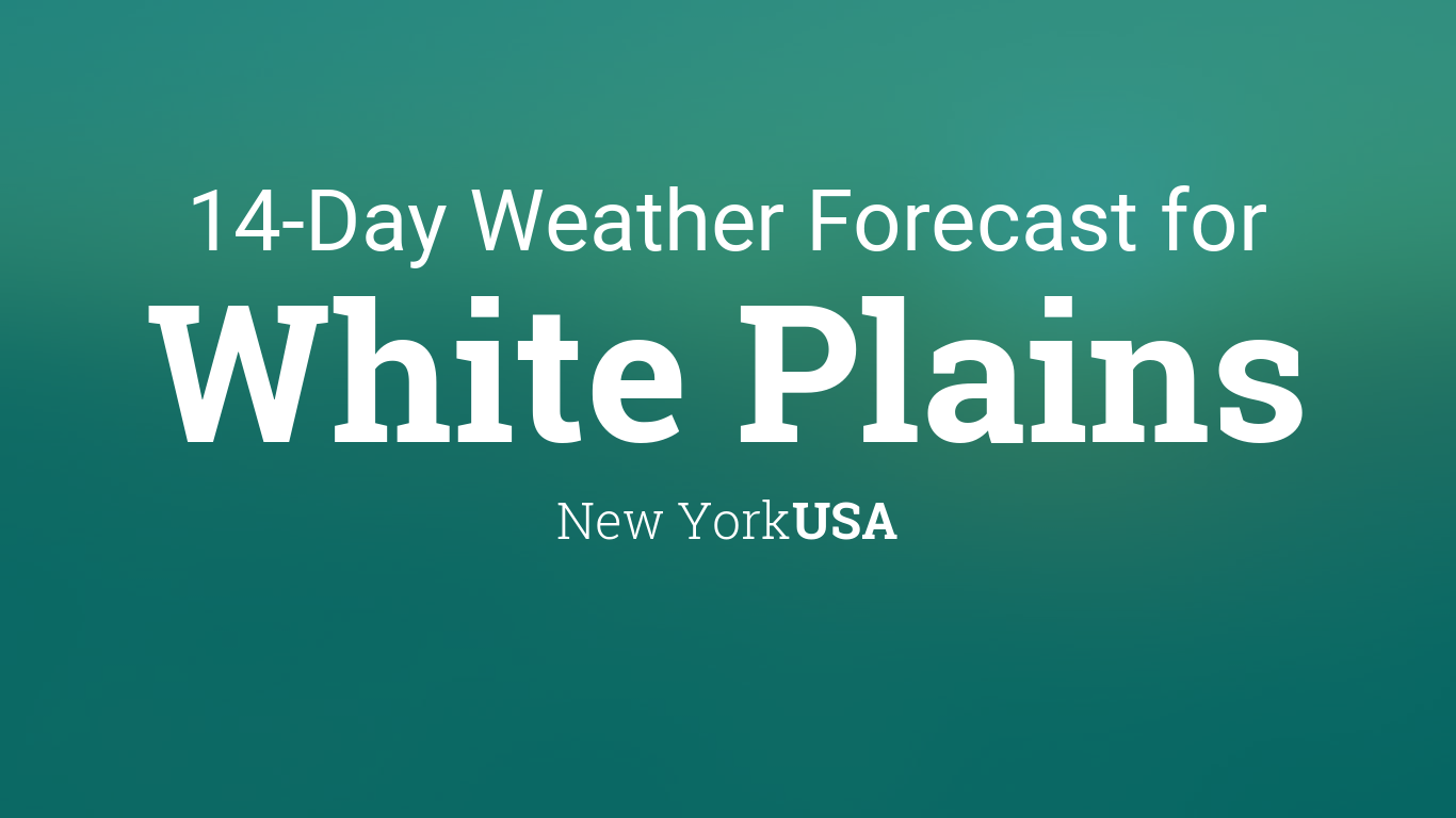 weather white plains 10 day