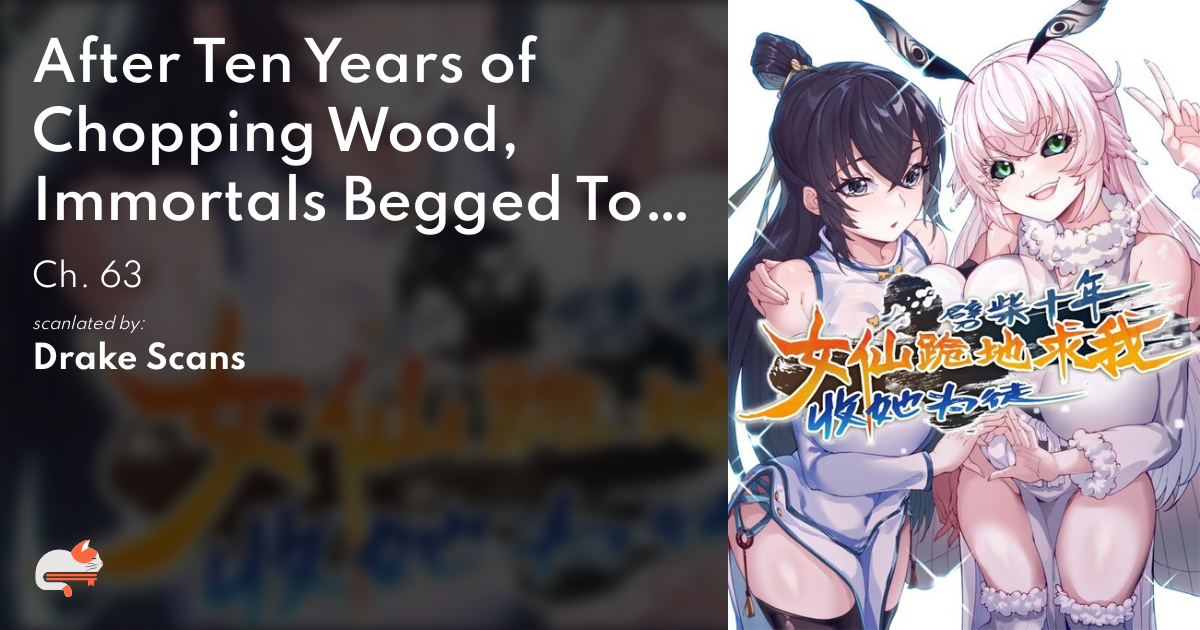 after ten years of chopping wood manga