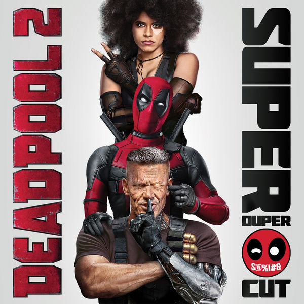 deadpool 2 original motion picture soundtrack download