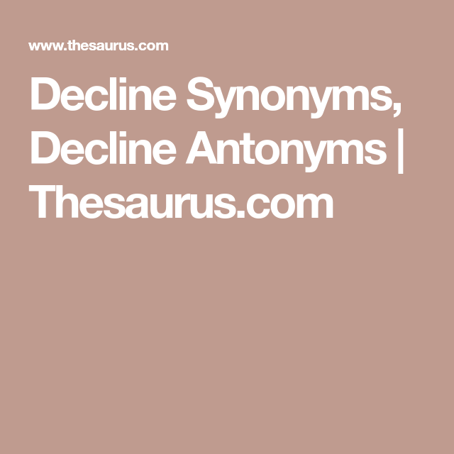 declining thesaurus