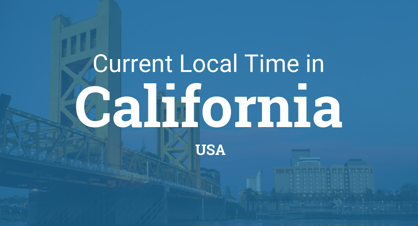 current time in usa california