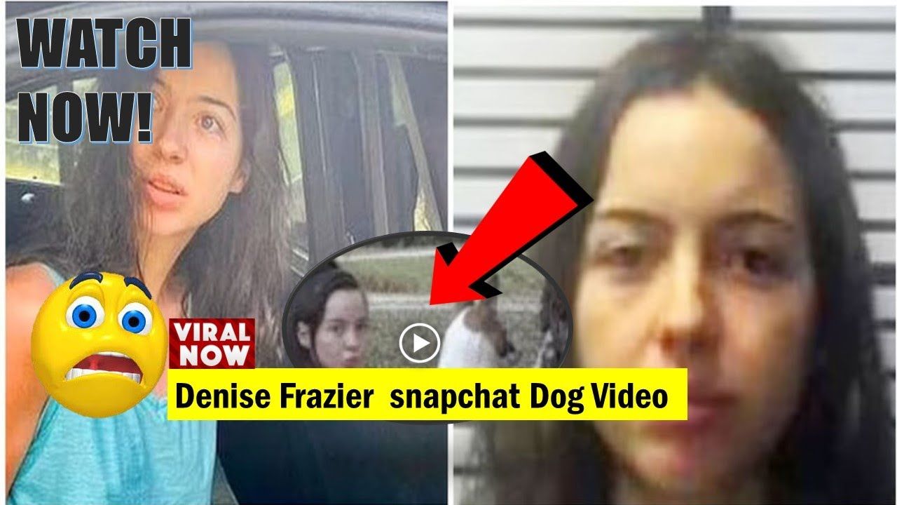 denise frazier video snapchat