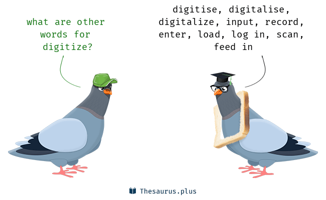 digitize synonym