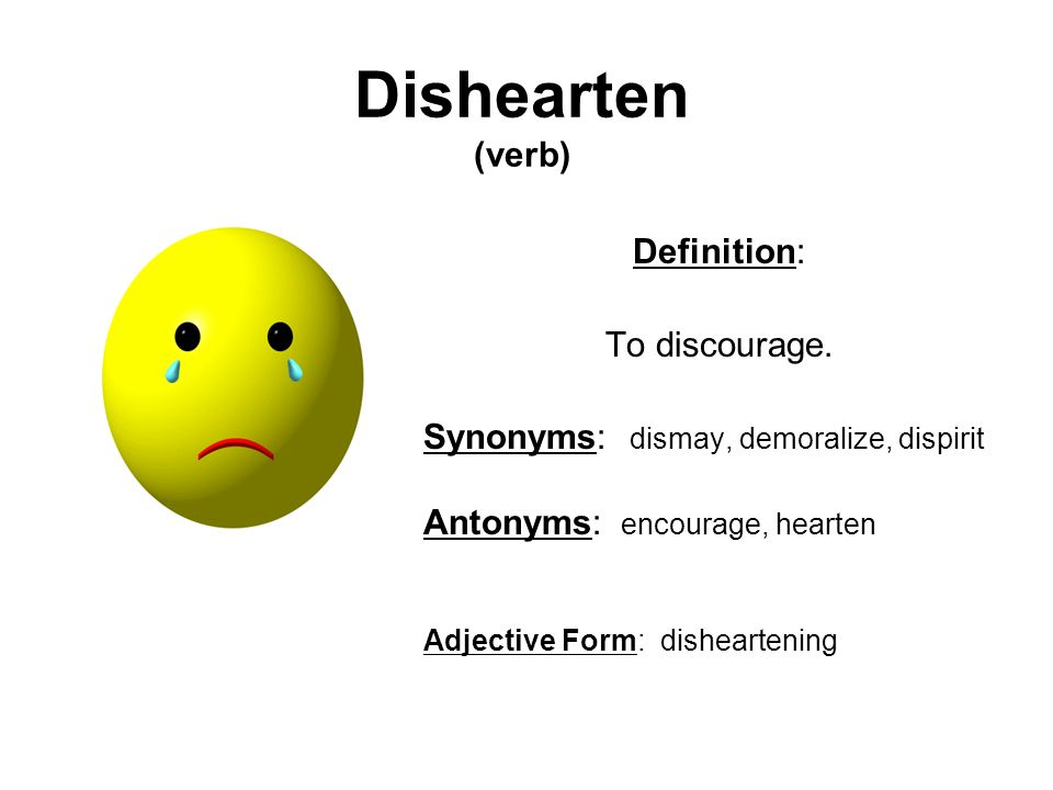 disheartened synonym