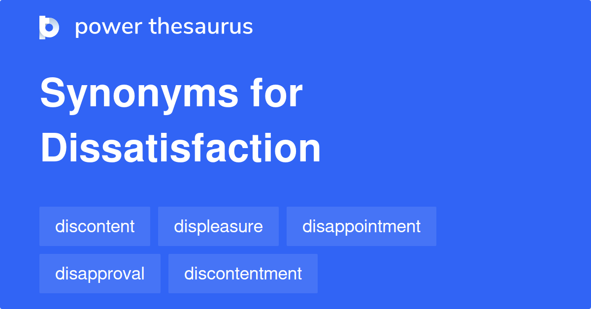 dissatisfaction thesaurus