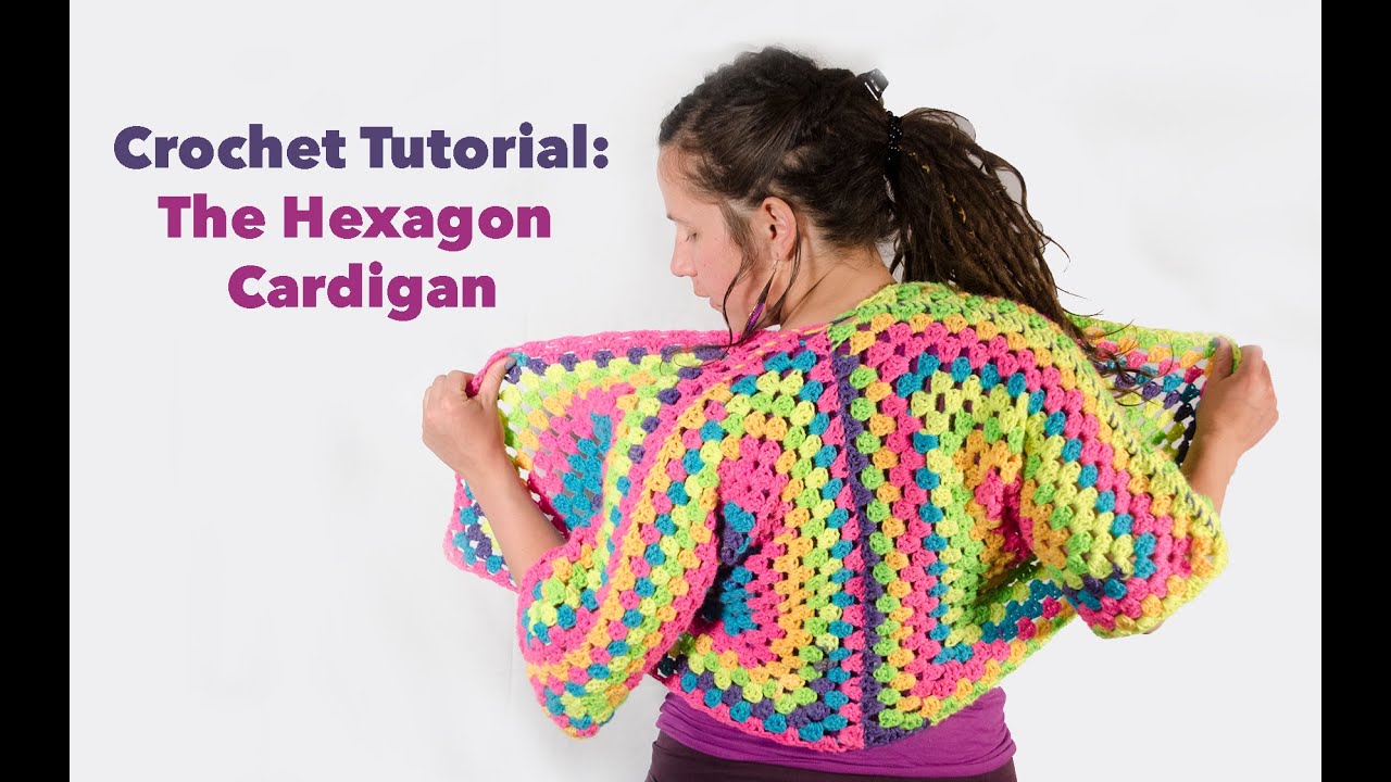 how to crochet a hexagon cardigan