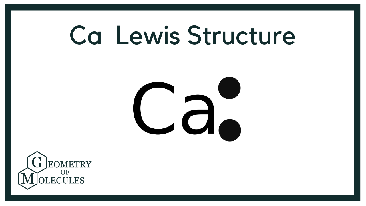 lewis structure for ca