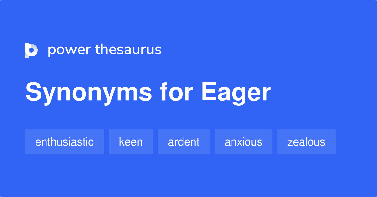 eager synonym