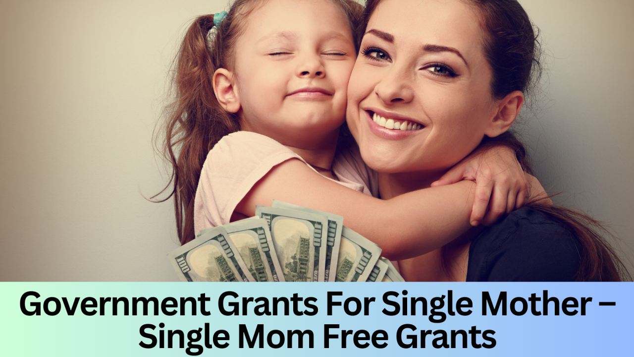 financial grants for single moms