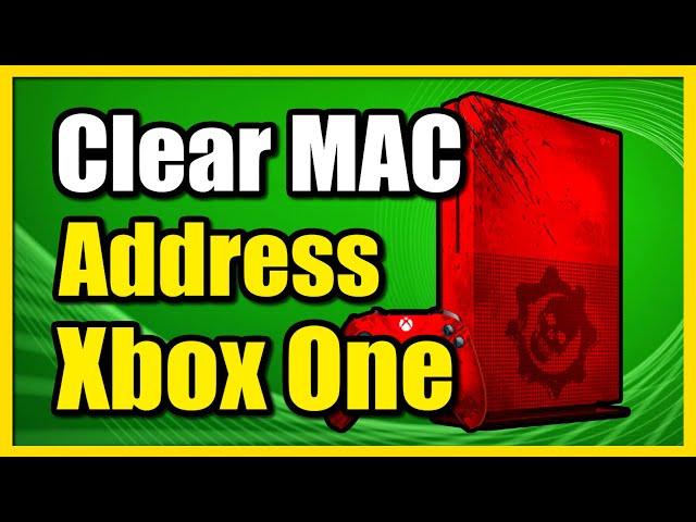 clear mac address xbox