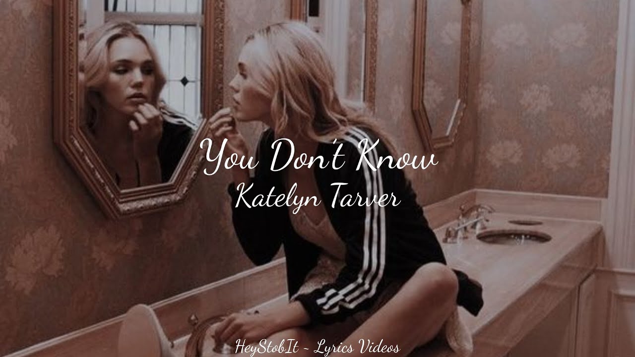 katelyn tarver lyrics