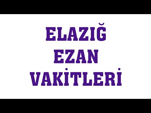 elazığ için yatsı namazı vakti