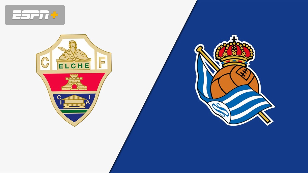 elche vs real sociedad