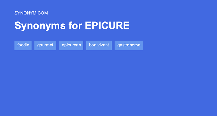 epicurean synonym