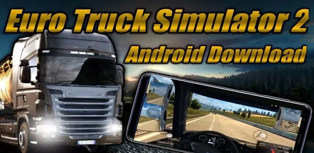 euro truck simulator 2 mobile android download