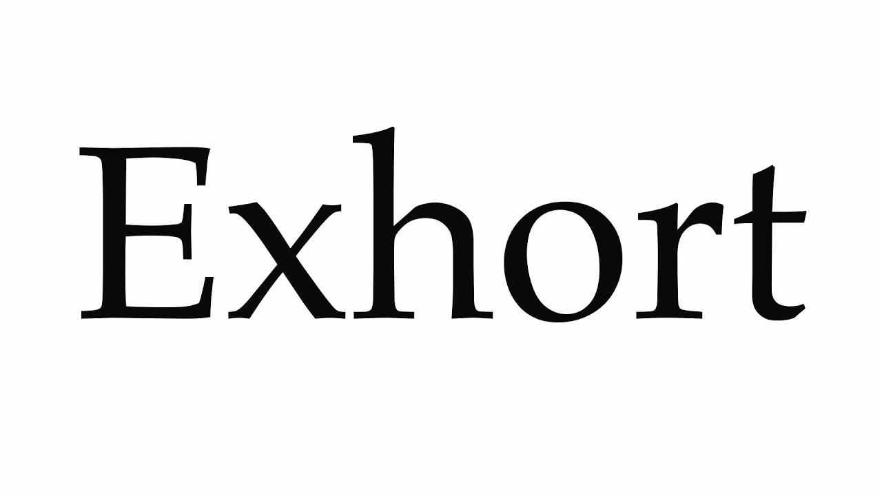 exhort pronunciation