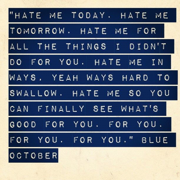 blue october - hate me letra en español