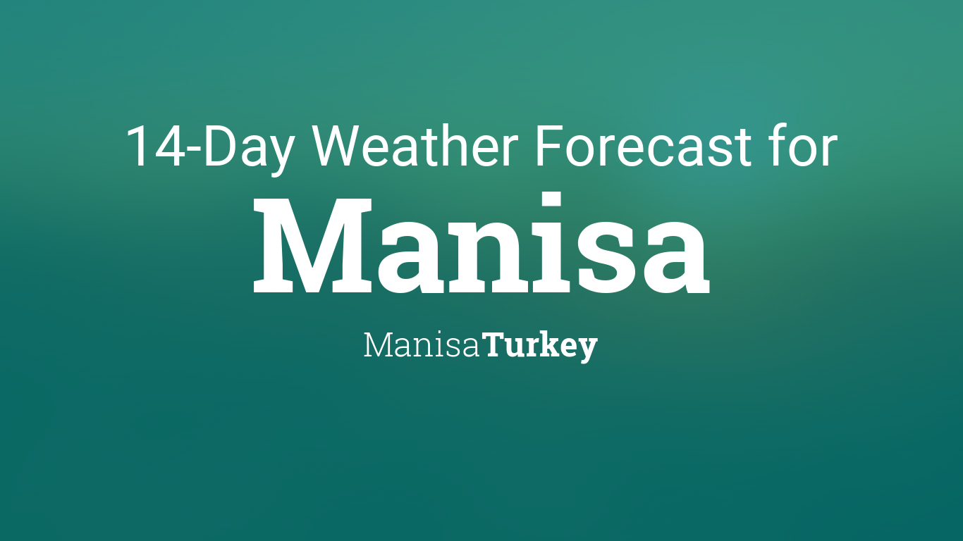 manisa turkey weather