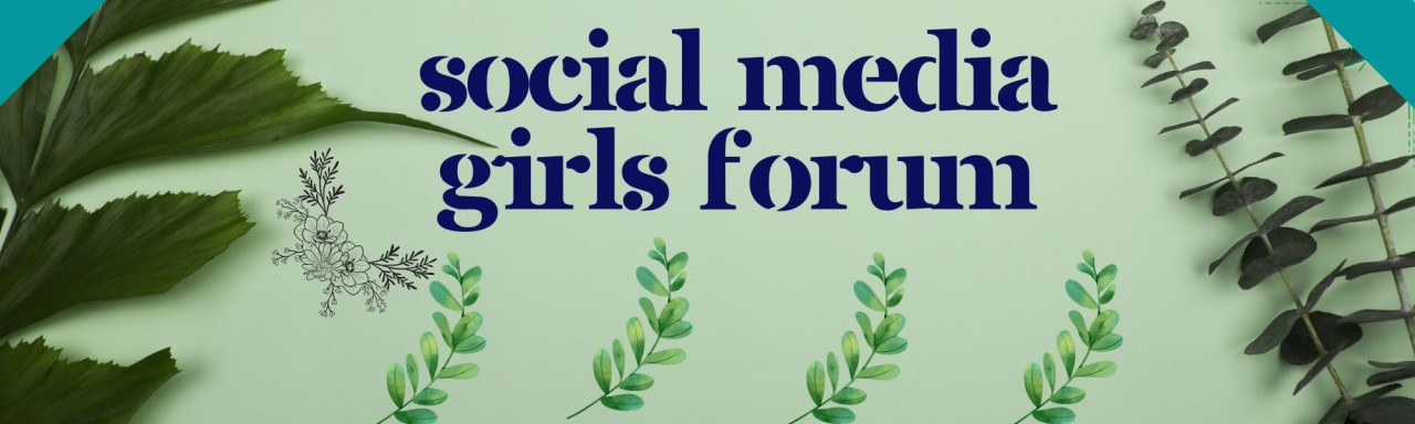 social media girl forum