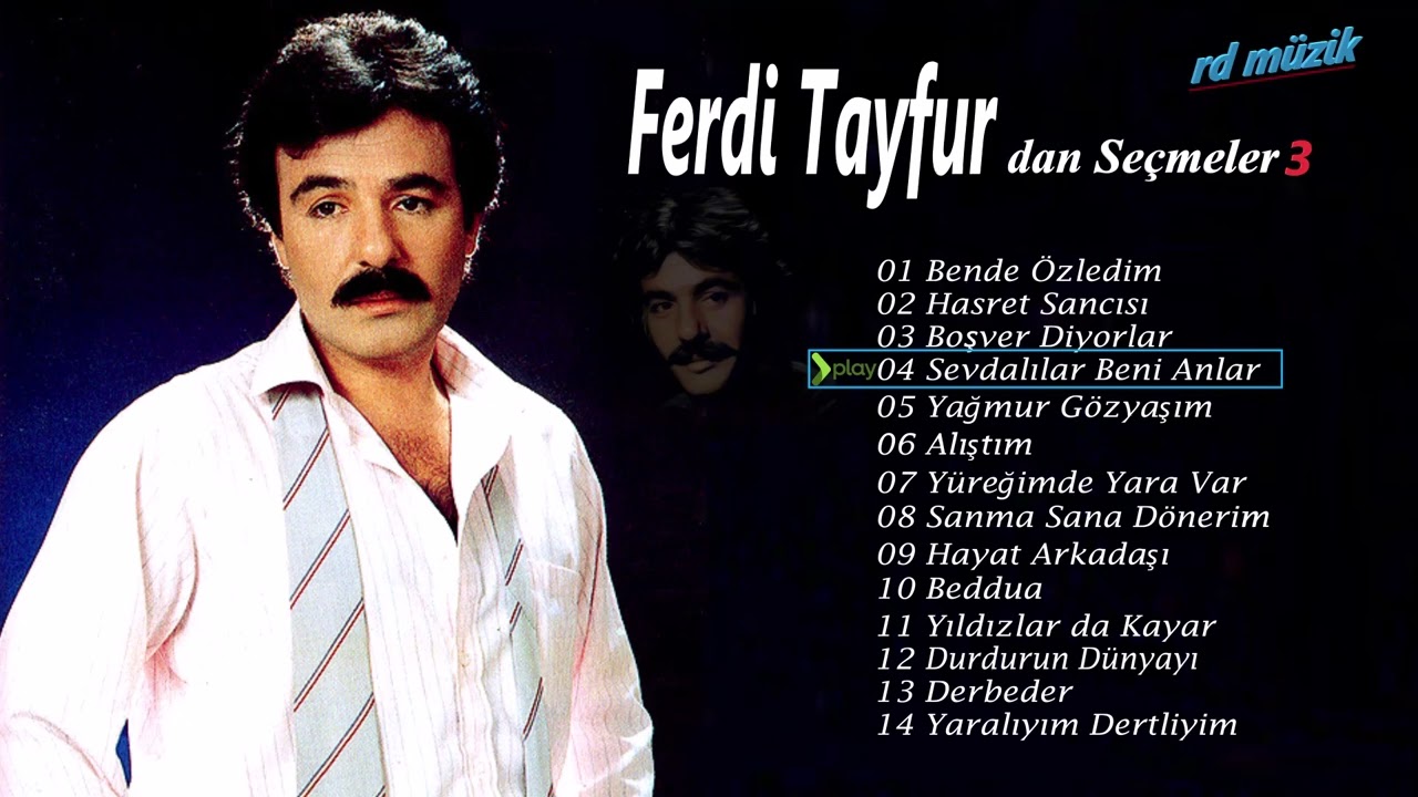 ferdi tayfur tüm şarkılarını indir