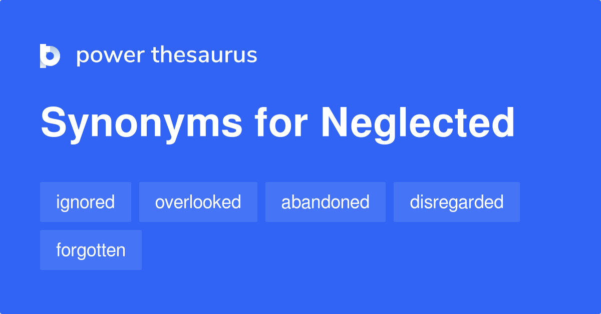 neglected synonym