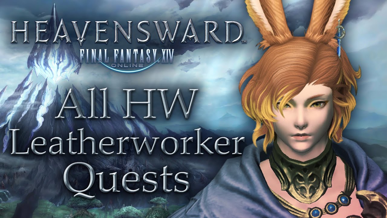 ffxiv leatherworker quests