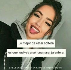 frases de mujeres solteras