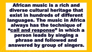 from the description of african and latin american music discussed