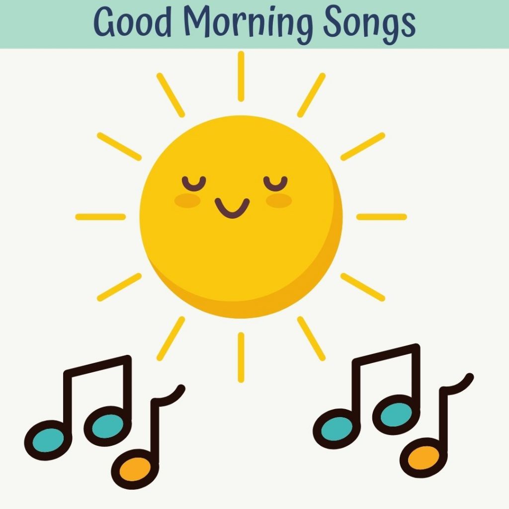 good morning songs for preschool