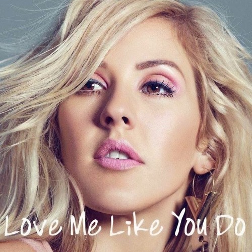 goulding love me like you do