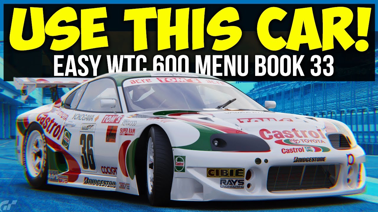 gt7 best car for wtc 600