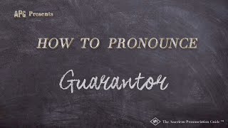 guarantor pronunciation