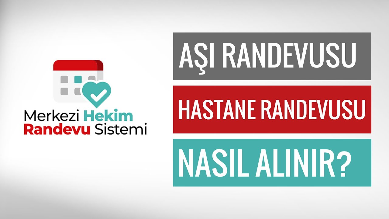 hastane randevusu alacağım