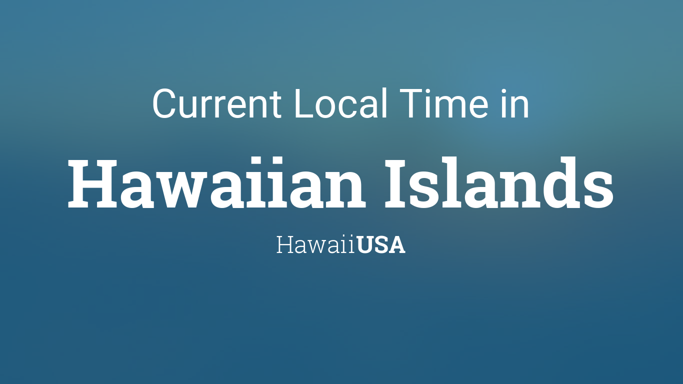 hawaii islands time