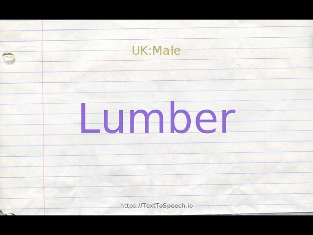 how to pronounce lumber