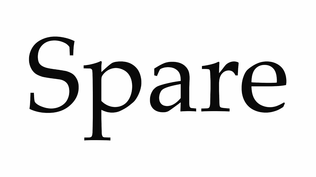 how to pronounce spare