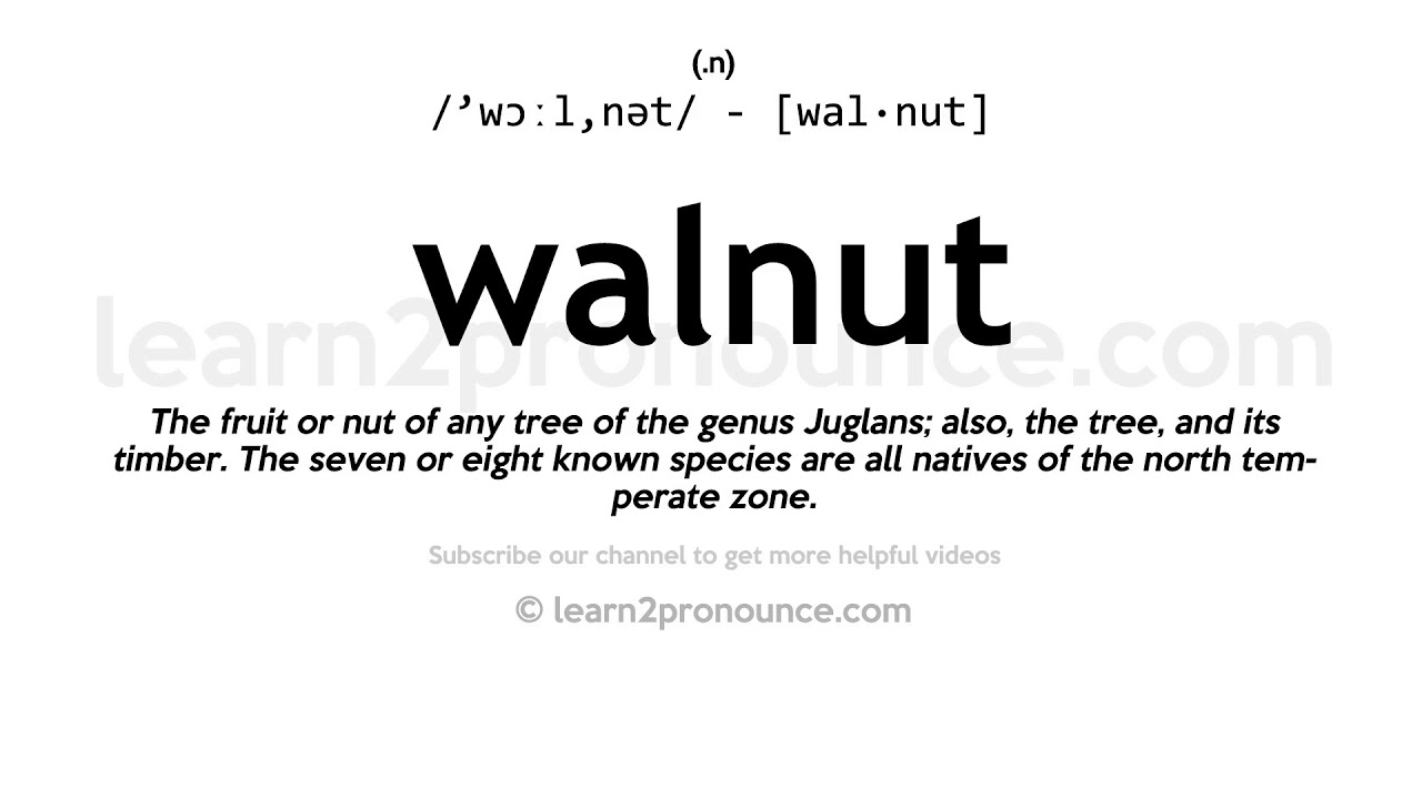 how to pronounce walnut