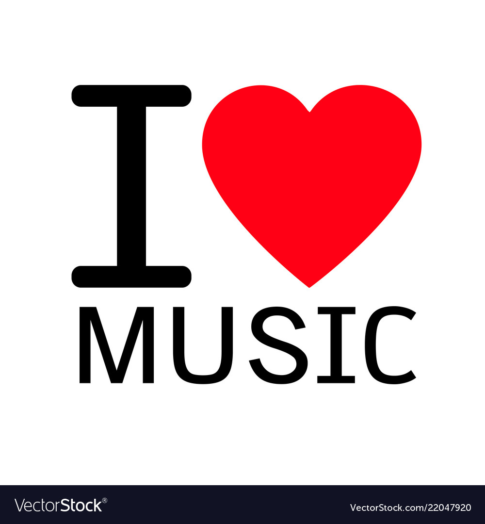 i love music