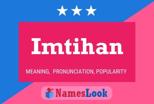 imtihan meaning in english