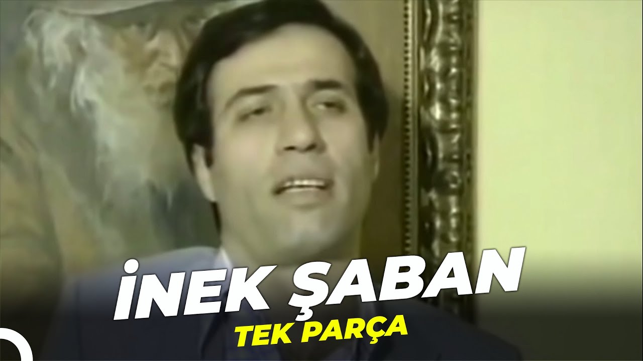 inek şaban filmleri full izle