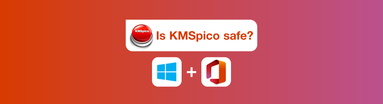 is kmspico safe