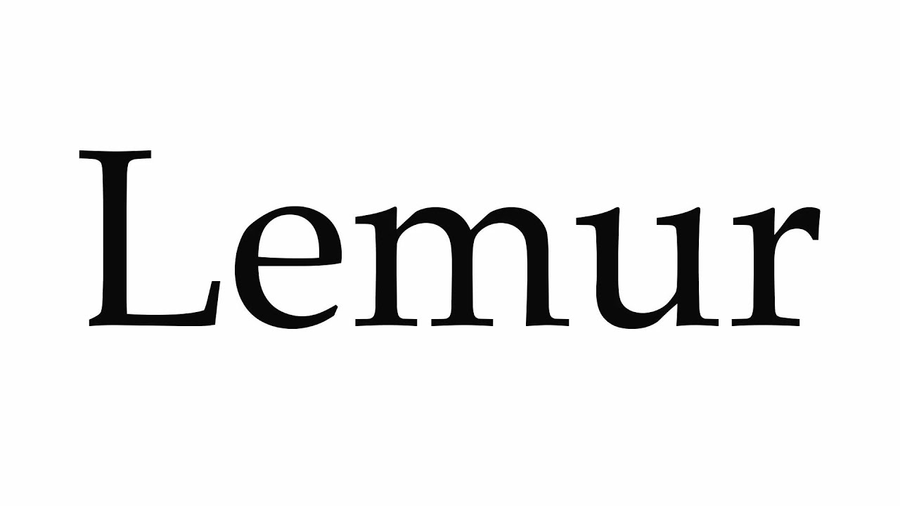 lemur pronunciation