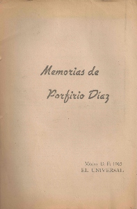 memorias de porfirio díaz