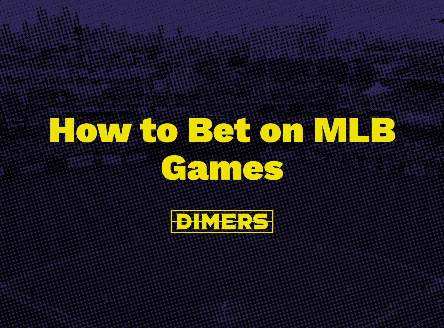 mlb dimers