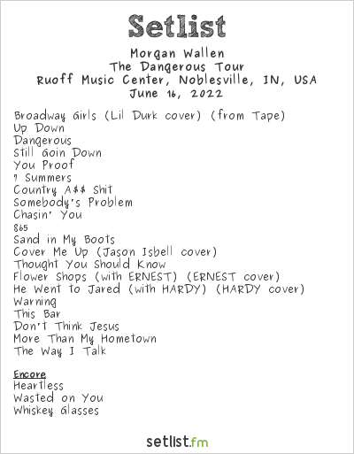 morgan wallen setlist