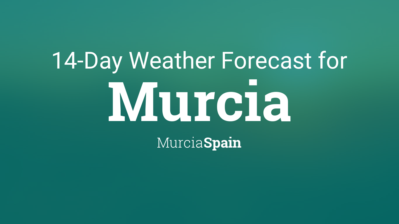 murcia weather forecast 14 days